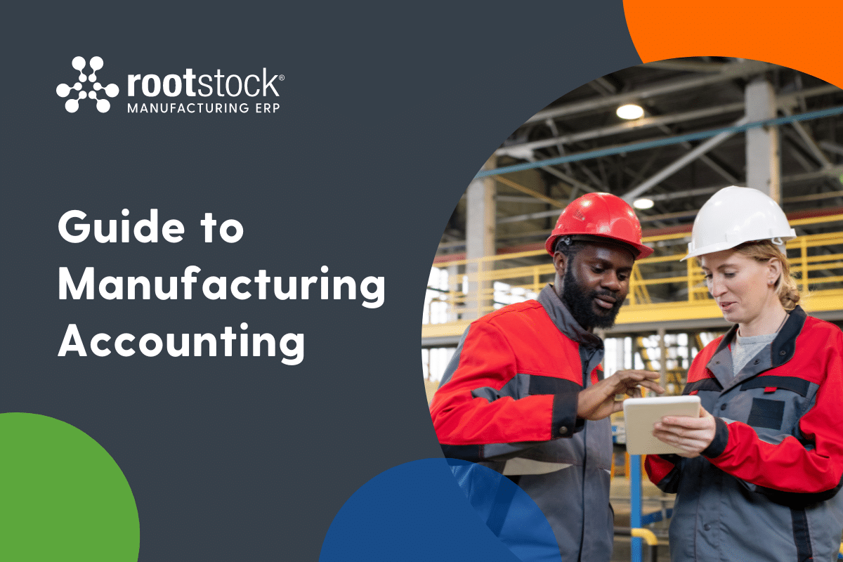 Unlocking Growth: How Rootstock ERP Empowers Manufacturing Businesses