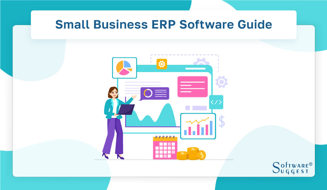 ERP Software for Small Companies: The Ultimate Guide to Streamlining Your Business