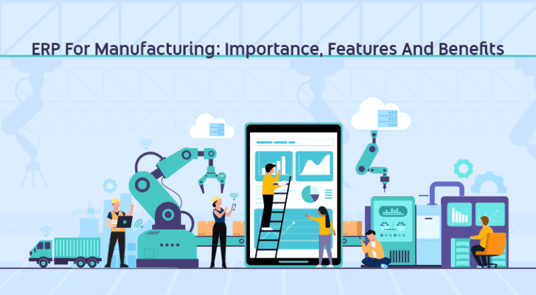 Navigating the Complexities of Manufacturing: Unlocking Efficiency with ERP Software